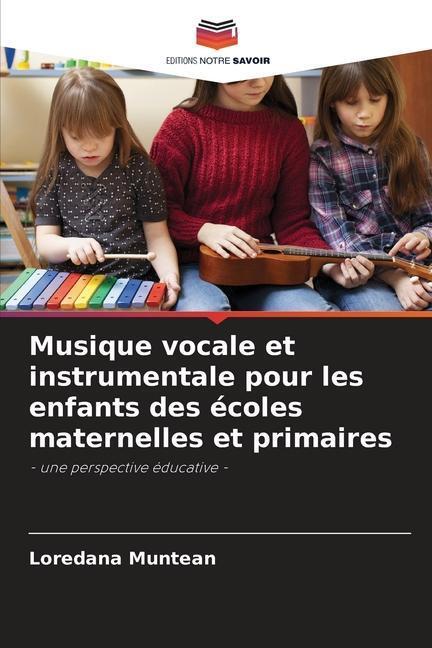 Cover: 9786206077800 | Musique vocale et instrumentale pour les enfants des écoles...