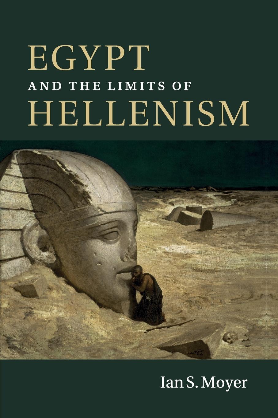 Cover: 9781107542891 | Egypt and the Limits of Hellenism | Ian S. Moyer | Taschenbuch | 2015