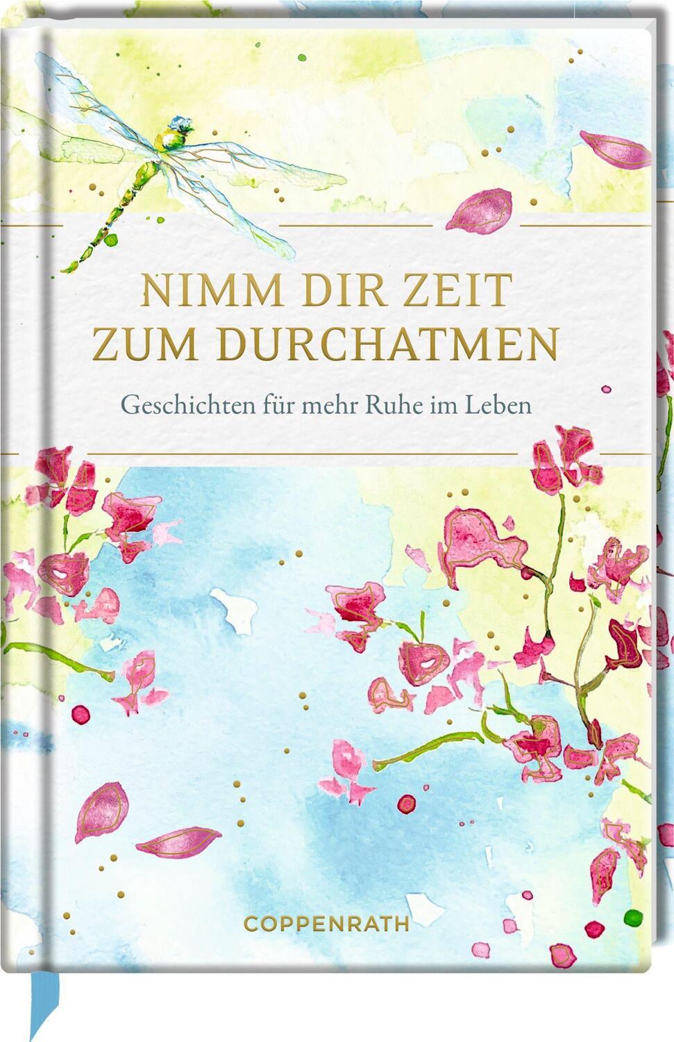 Cover: 9783649647188 | Nimm dir Zeit zum Durchatmen | Geschichten für mehr Ruhe im Leben