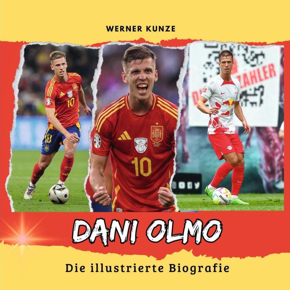 Cover: 9783750568600 | Dani Olmo | Die illustrierte Biografie | Werner Kunze | Taschenbuch