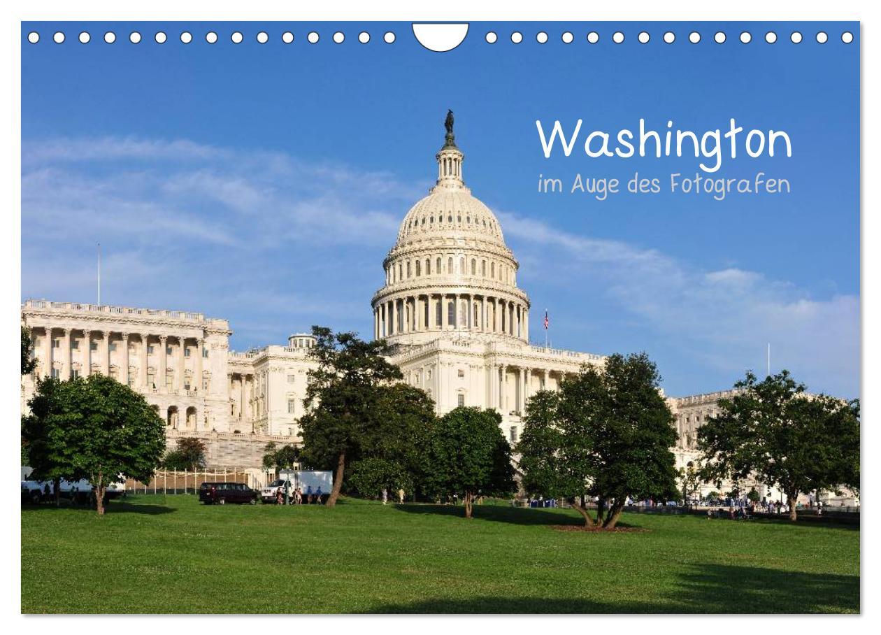 Cover: 9783435614479 | Washington im Auge des Fotografen (Wandkalender 2025 DIN A4 quer),...