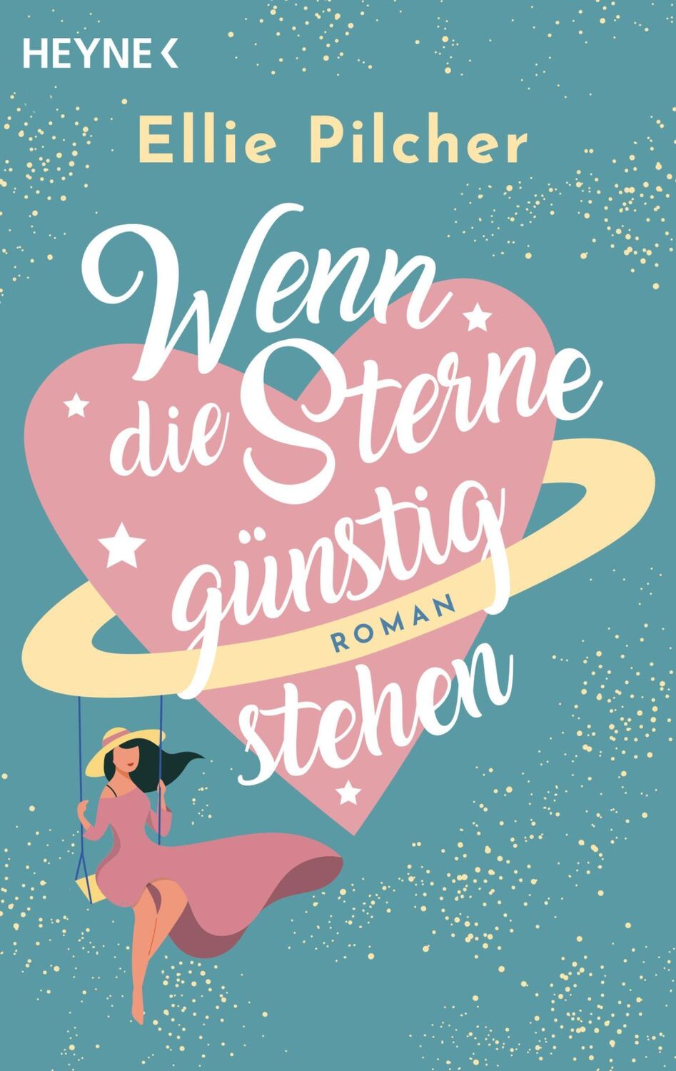 Cover: 9783453427051 | Wenn die Sterne günstig stehen | Roman | Ellie Pilcher | Taschenbuch