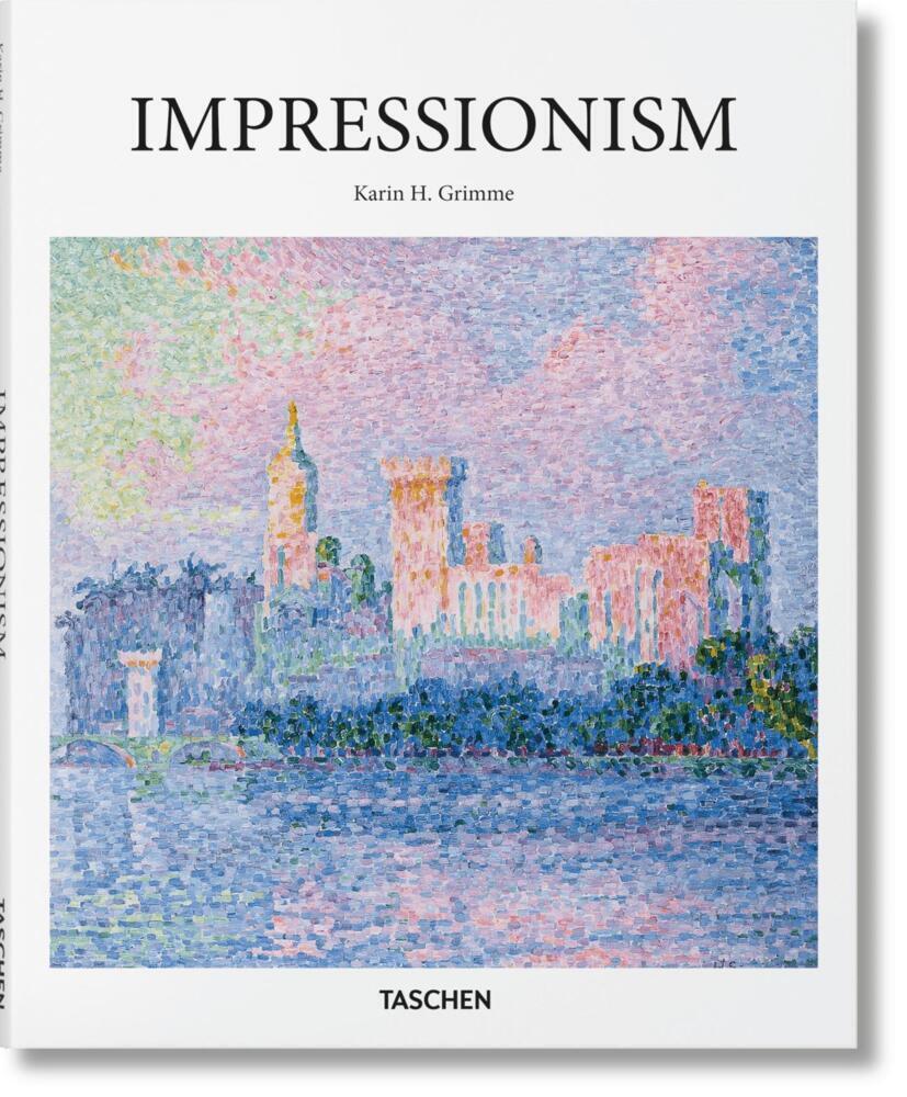 Cover: 9783836536950 | Impressionnisme | Karin H. Grimme | Buch | Französisch | TASCHEN