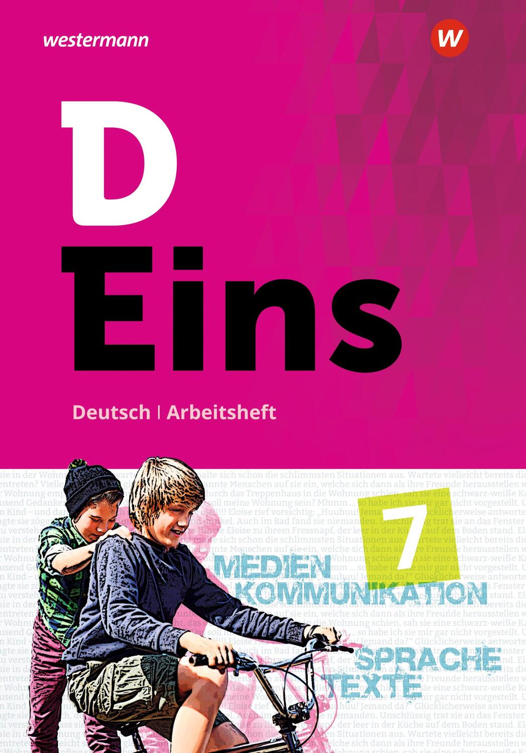 Cover: 9783507690073 | D Eins - Deutsch 7. Arbeitsheft. Gymnasium Nordrhein-Westfalen | 2020