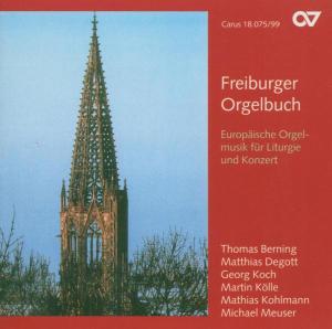 Cover: 4009350180758 | Freiburger Orgelbuch | Mendelssohn/Kodaly/Whitlock/Kort/Bossi/K | CD