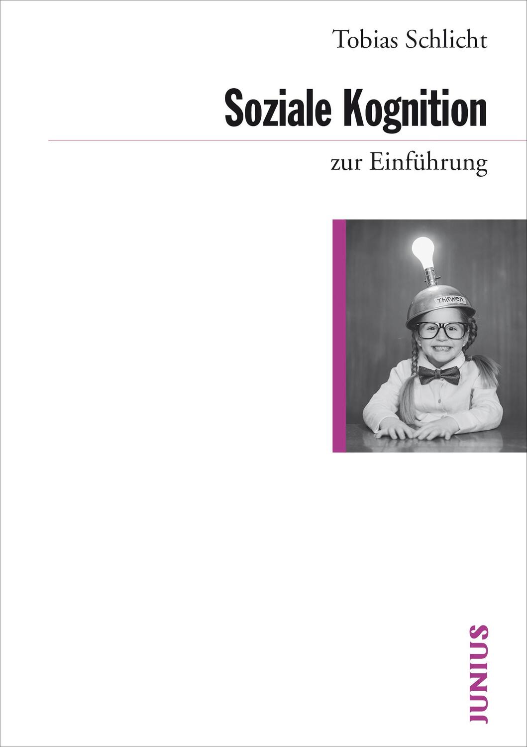 Cover: 9783885068105 | Soziale Kognition | Tobias Schlicht | Taschenbuch | Deutsch | 2018