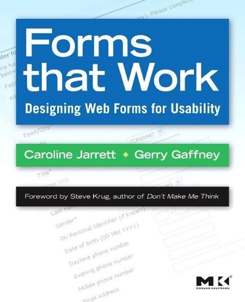 Cover: 9781558607101 | Forms That Work | Designing Web Forms for Usability | Jarrett (u. a.)