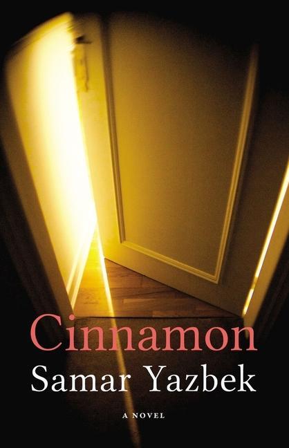 Cover: 9781906697433 | Cinnamon | Samar Yazbek | Taschenbuch | Kartoniert / Broschiert | 2013