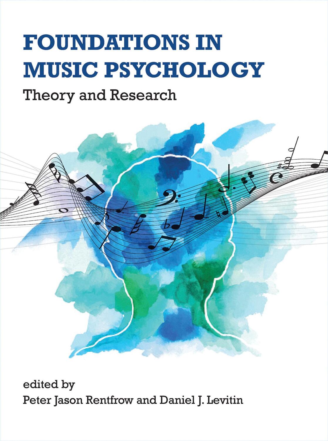 Cover: 9780262039277 | Foundations in Music Psychology | Theory and Research | Buch | 2019