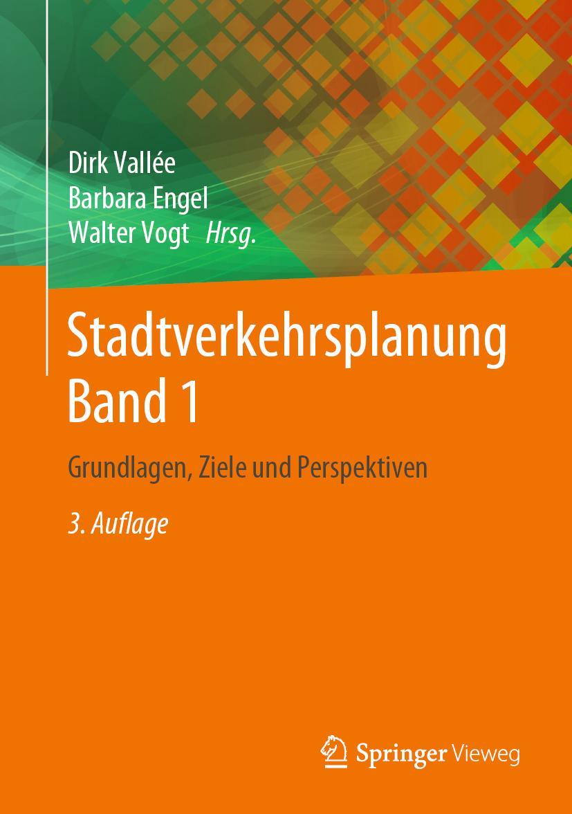 Cover: 9783662596920 | Stadtverkehrsplanung Band 1 | Grundlagen, Ziele und Perspektiven