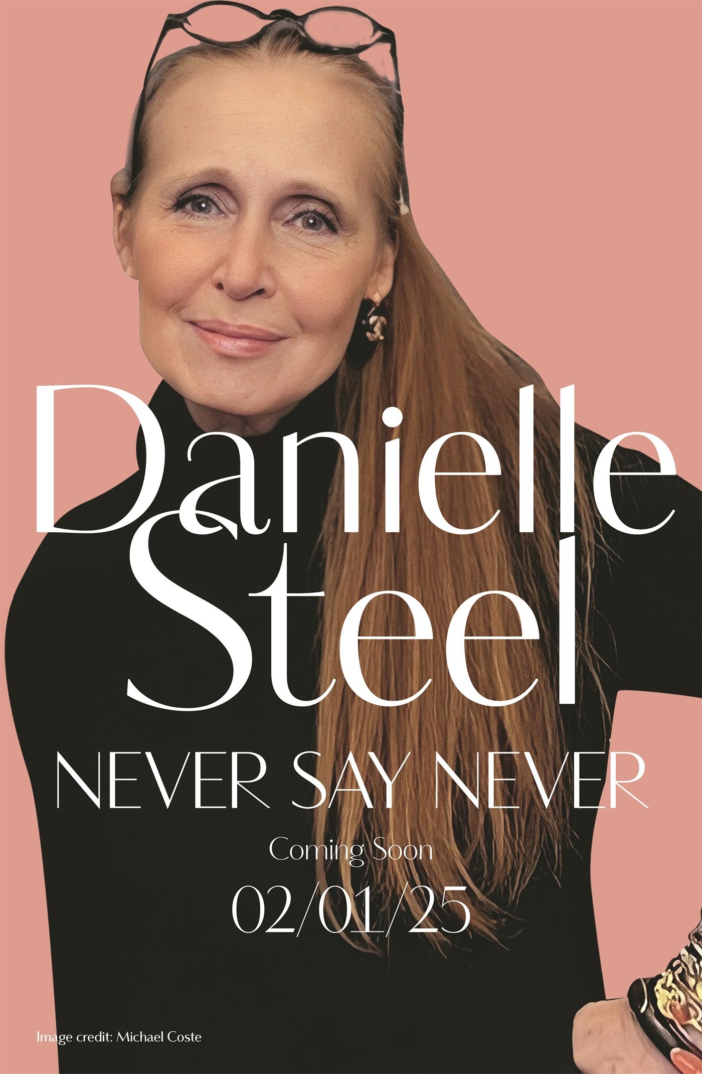 Cover: 9781529085754 | Never Say Never | Danielle Steel | Taschenbuch | Englisch | 2025