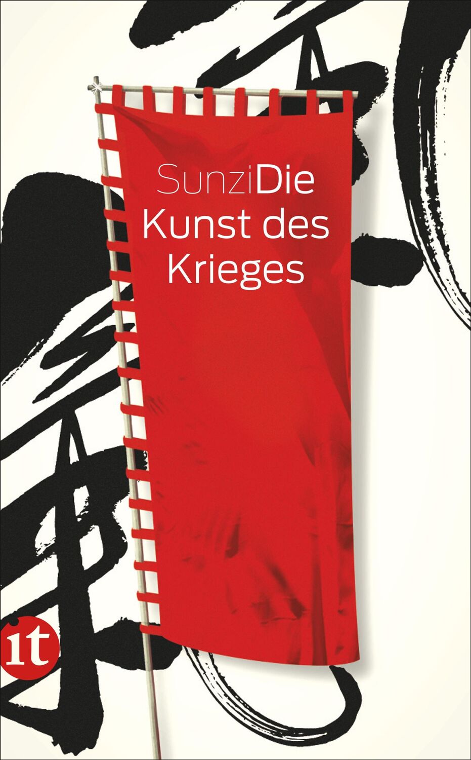 Cover: 9783458357612 | Die Kunst des Krieges | Sunzi | Taschenbuch | CXXXV | Deutsch | 2011