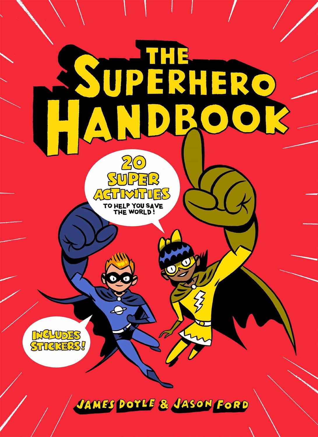 Cover: 9781780679730 | The Superhero Handbook | James Doyle (u. a.) | Taschenbuch | 112 S.