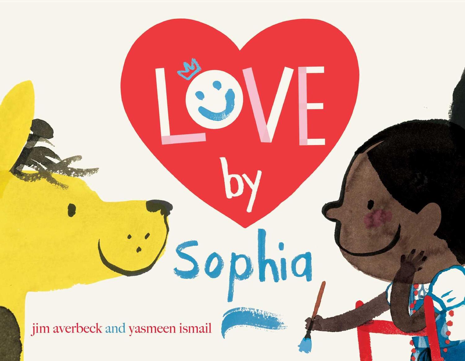 Cover: 9781481477901 | Love by Sophia | Jim Averbeck | Buch | The Sophia Books | Gebunden