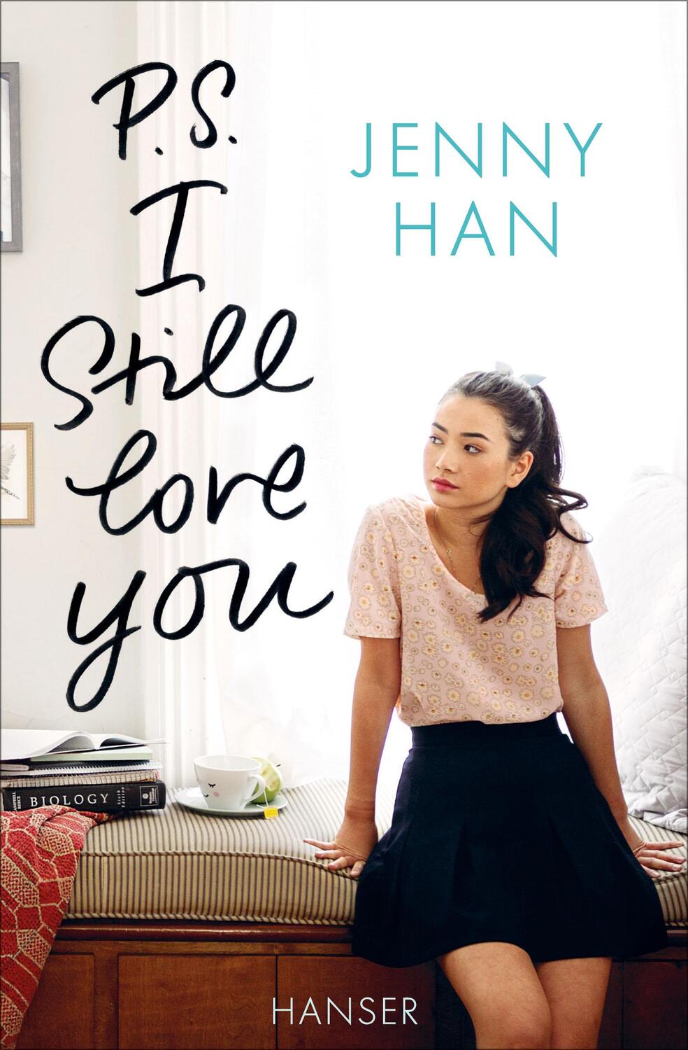 Cover: 9783446254800 | P.S. I still love you | Jenny Han | Taschenbuch | Boys Trilogie | 2017