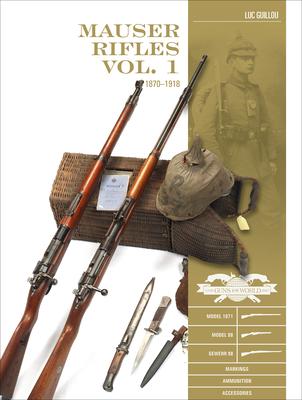 Cover: 9780764360626 | Mauser Rifles, Vol. 1 | 1870-1918 | Luc Guillou | Buch | Englisch