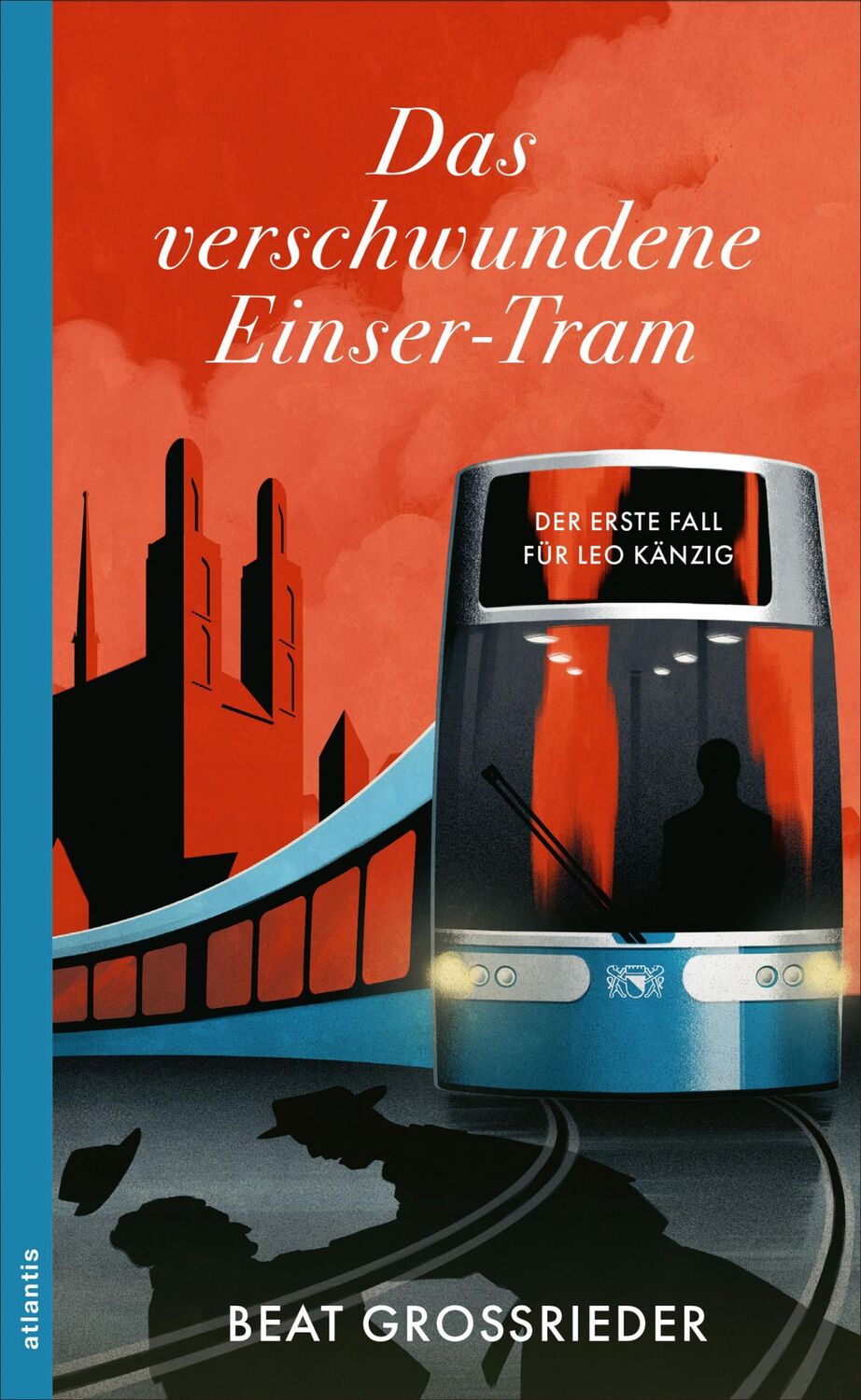 Cover: 9783715255163 | Das verschwundene Einser-Tram | Der erste Fall für Leo Känzig | Buch