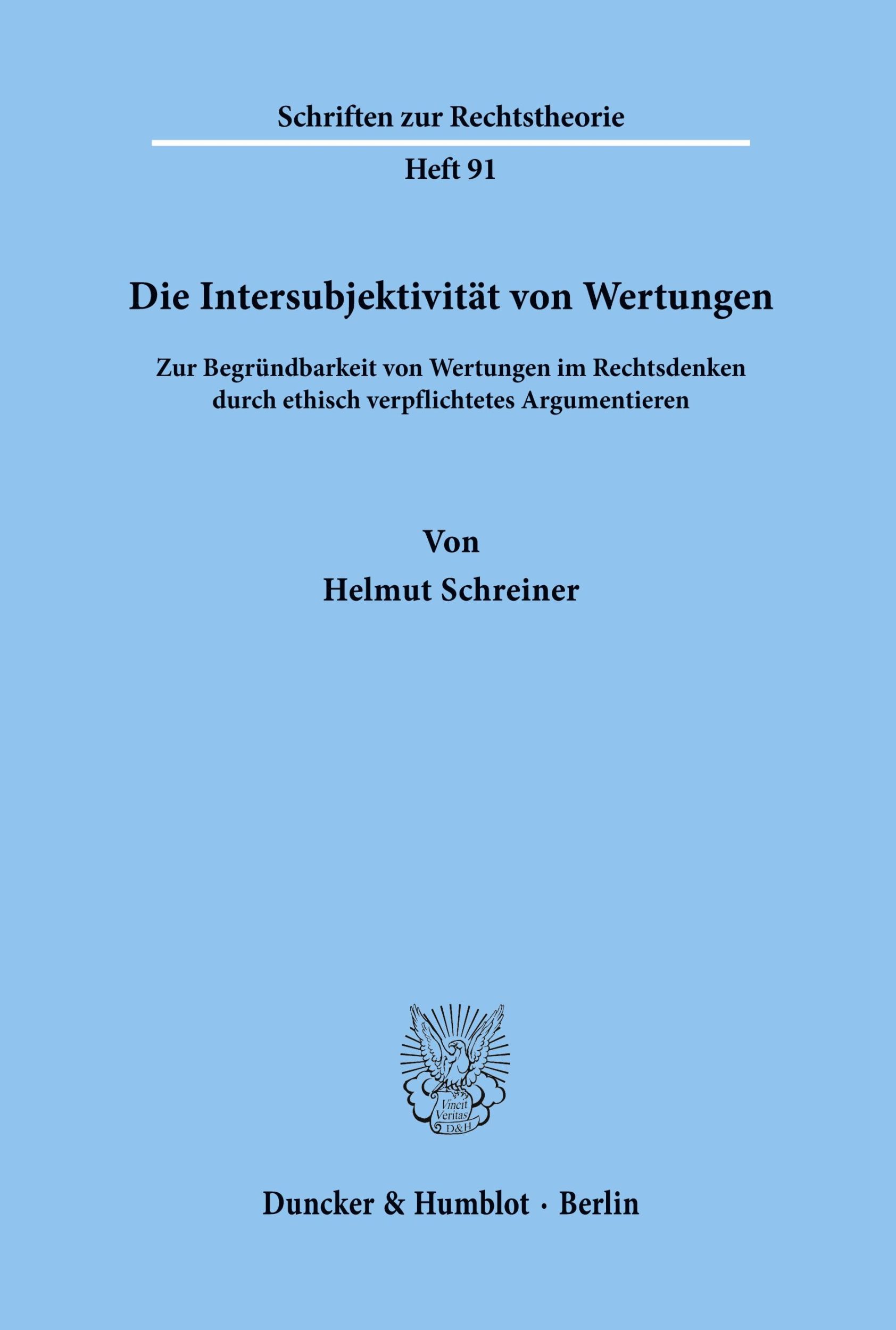 Cover: 9783428046287 | Die Intersubjektivität von Wertungen. | Helmut Schreiner | Taschenbuch