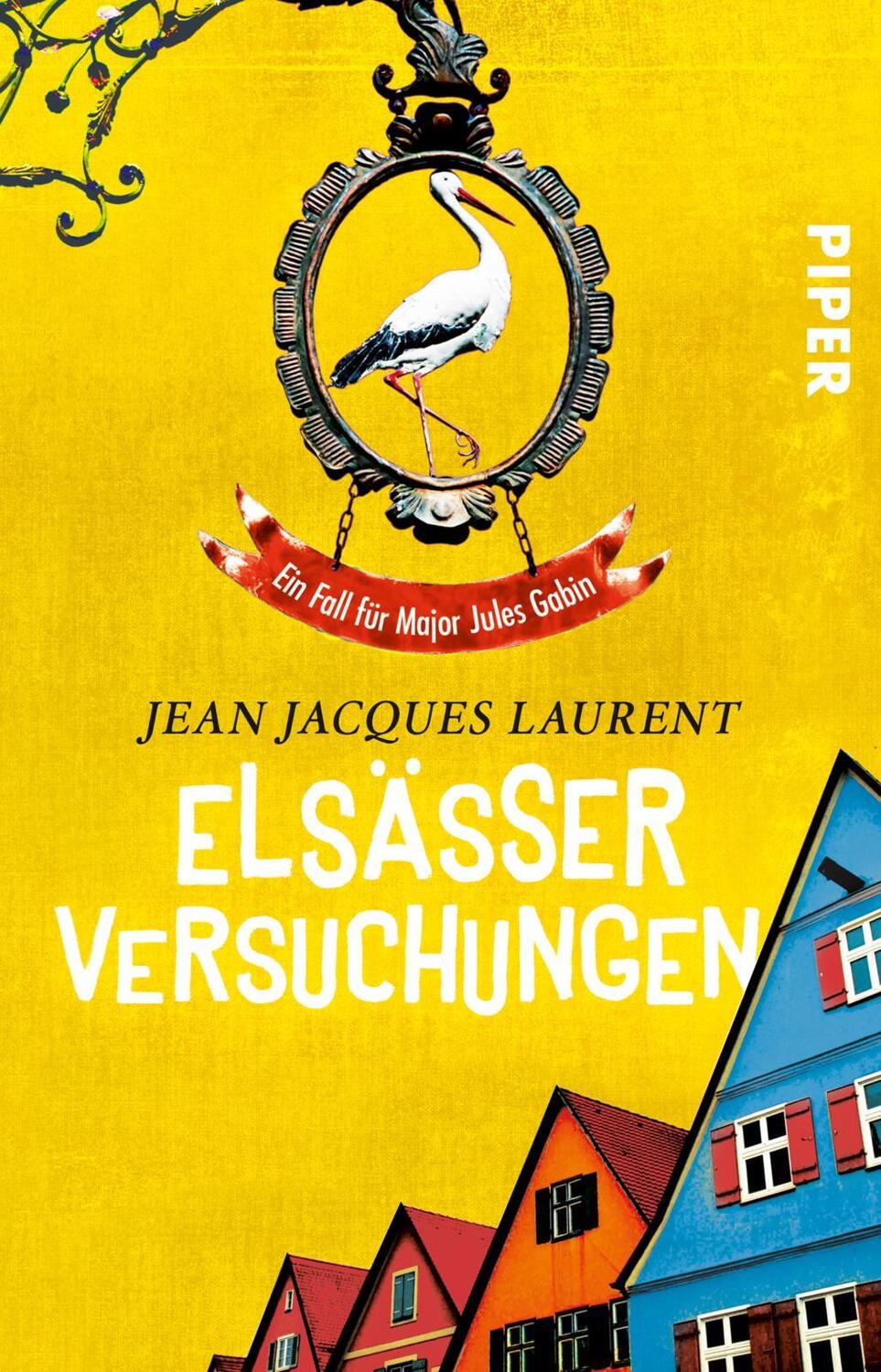 Cover: 9783492312479 | Elsässer Versuchungen | Ein Fall für Major Jules Gabin | Laurent