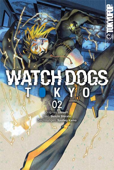 Cover: 9783842096851 | Watch Dogs Tokyo 02 | Seiichi Shirato (u. a.) | Taschenbuch | 224 S.