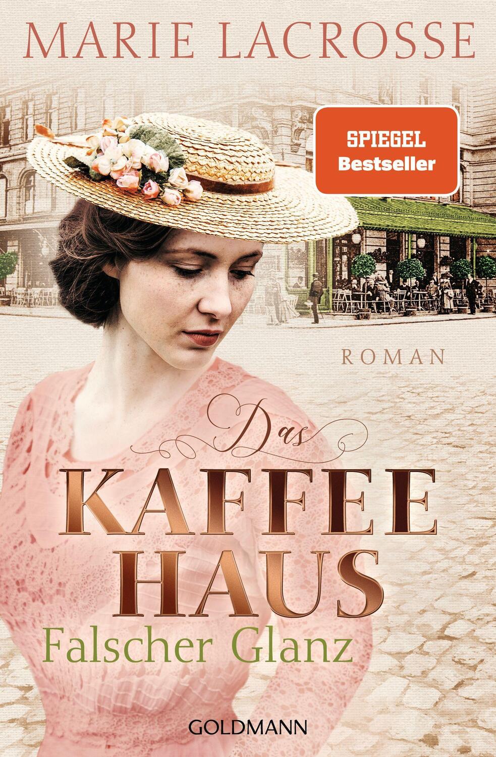 Cover: 9783442205981 | Das Kaffeehaus - Falscher Glanz | Roman | Marie Lacrosse | Taschenbuch