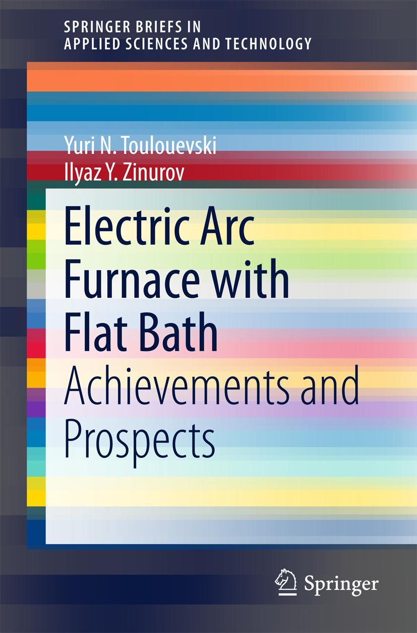 Cover: 9783319158853 | Electric Arc Furnace with Flat Bath | Achievements and Prospects | x