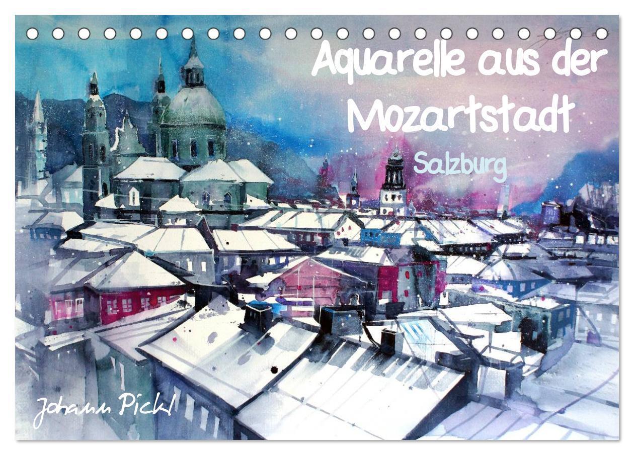 Cover: 9783435666676 | Aquarelle aus der Mozartstadt Salzburg (Tischkalender 2025 DIN A5...