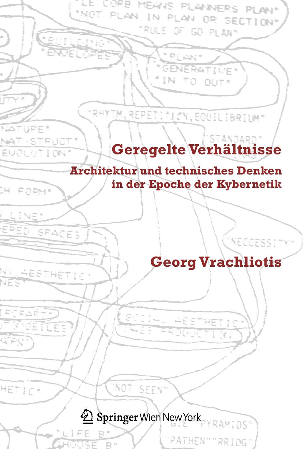 Cover: 9783990432198 | Geregelte Verhältnisse | Georg Vrachliotis | Taschenbuch | Paperback