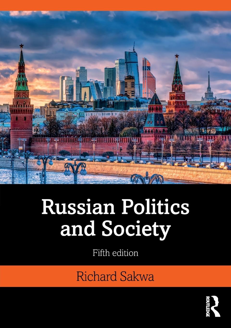 Cover: 9780415538480 | Russian Politics and Society | Richard Sakwa | Taschenbuch | Paperback