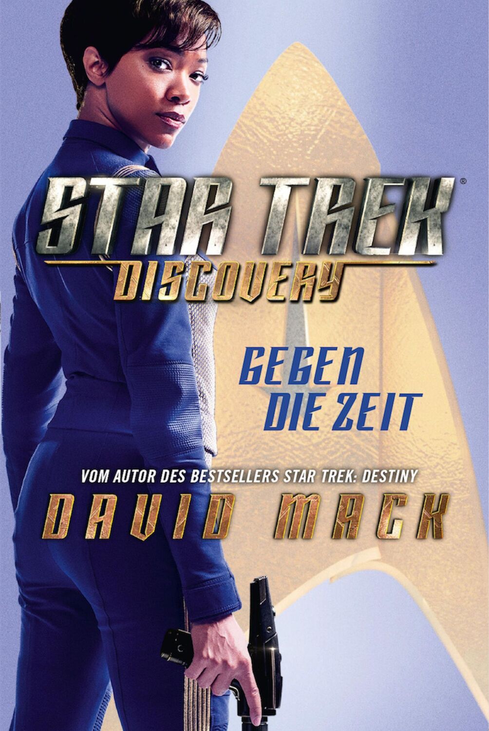 Cover: 9783959811903 | Star Trek - Discovery 1: Gegen die Zeit | David Mack | Taschenbuch