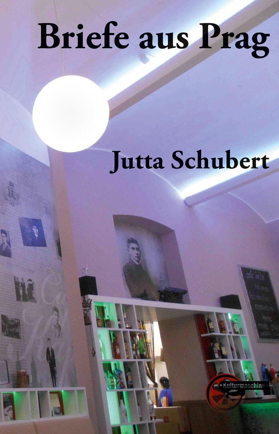 Cover: 9783967633405 | Briefe aus Prag | Jutta Schubert | Taschenbuch | Paperback | 198 S.