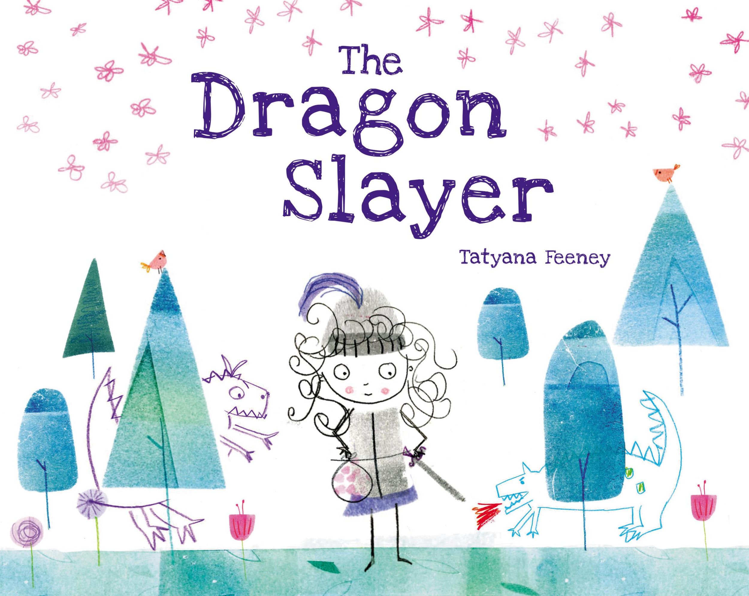 Cover: 9781525308895 | The Dragon Slayer | Tatyana Feeney | Buch | Englisch | 2024