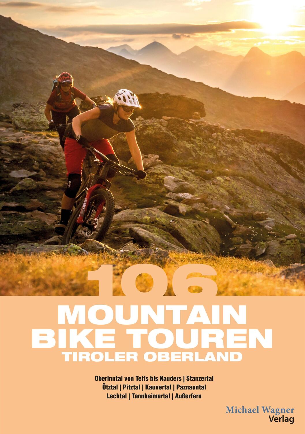 Cover: 9783710767760 | 106 Mountainbiketouren Tiroler Oberland | Willi Hofer (u. a.) | Buch