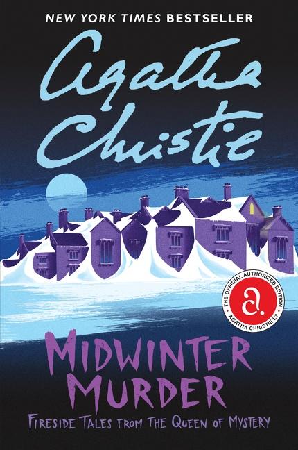 Cover: 9780063030367 | Midwinter Murder | Fireside Tales from the Queen of Mystery | Christie