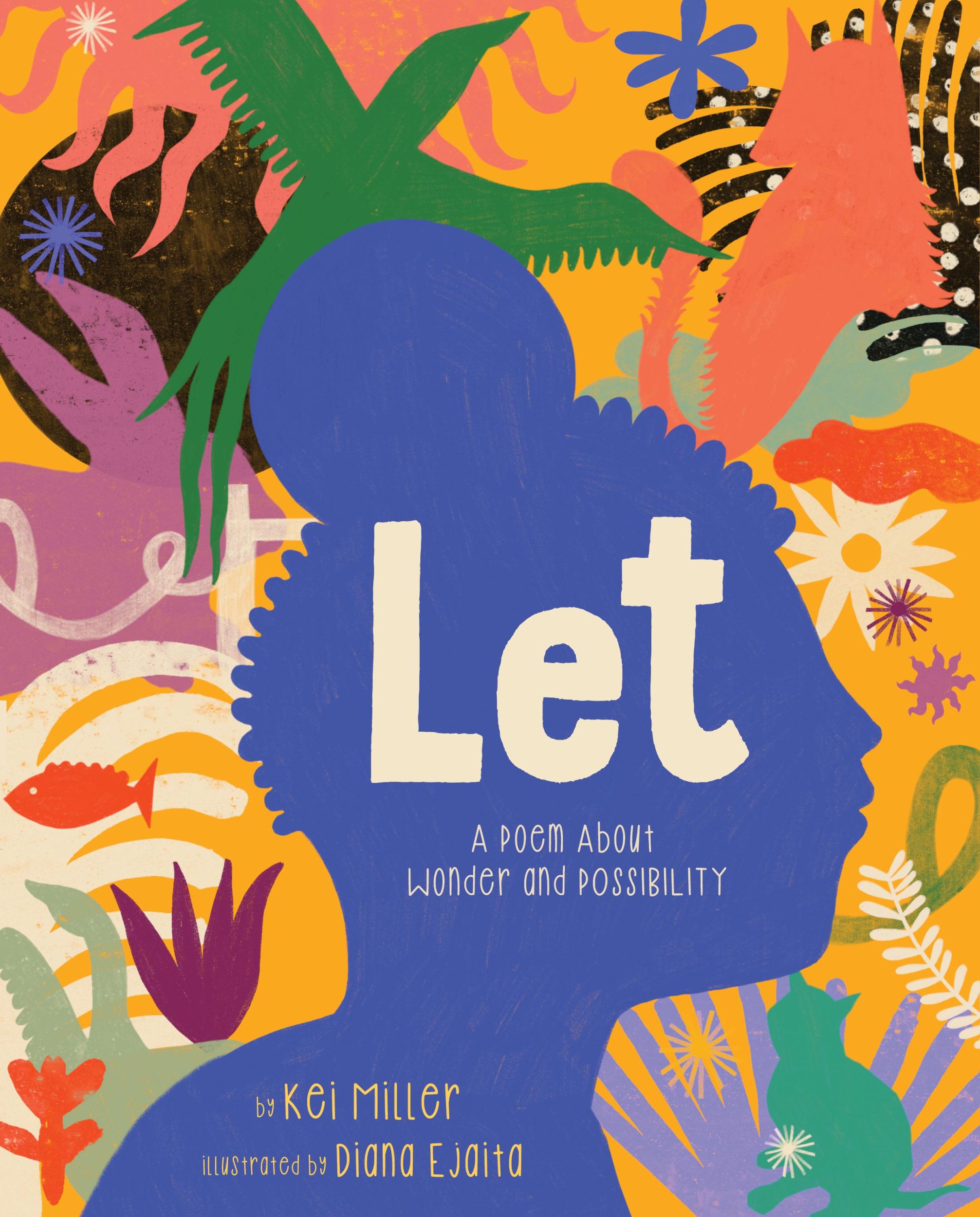 Cover: 9781951836450 | Let | A Poem About Wonder and Possibility | Kei Miller | Buch | 2023