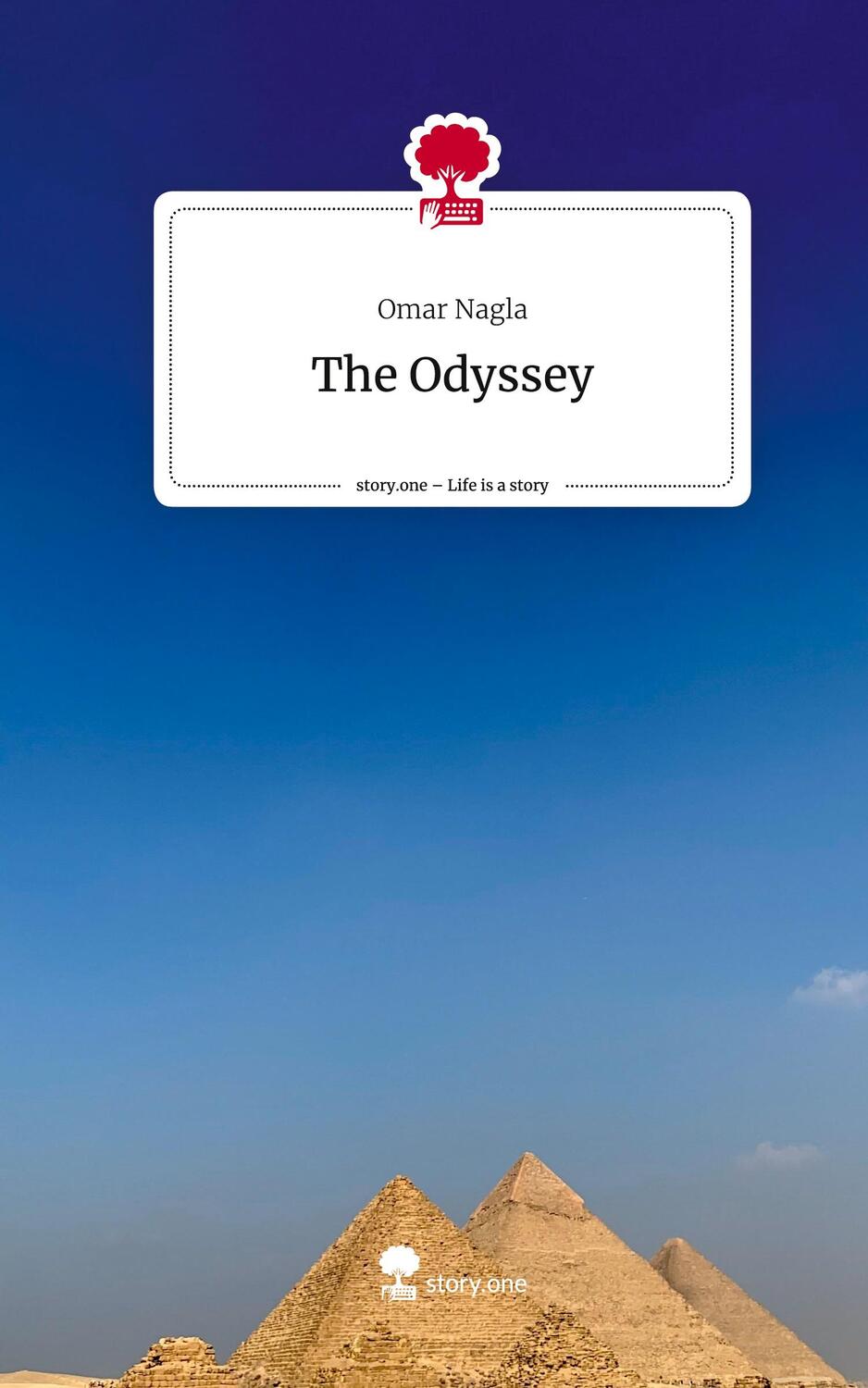 Cover: 9783711561770 | The Odyssey. Life is a Story - story.one | Omar Nagla | Buch | 2024