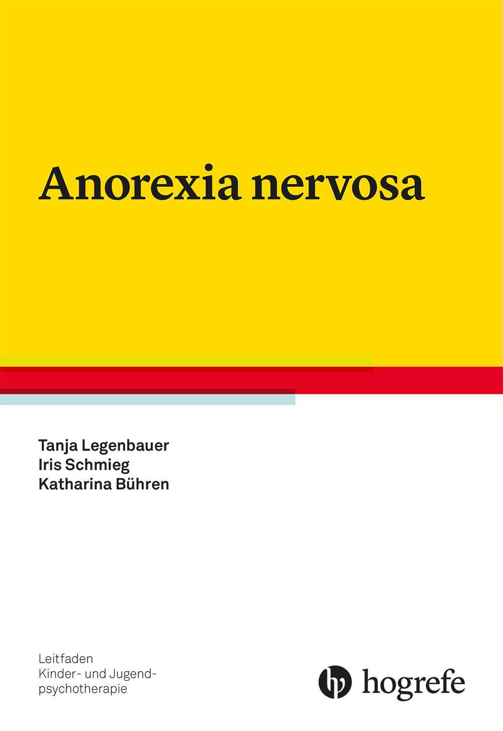 Cover: 9783801726331 | Anorexia nervosa | Tanja Legenbauer (u. a.) | Taschenbuch | VIII