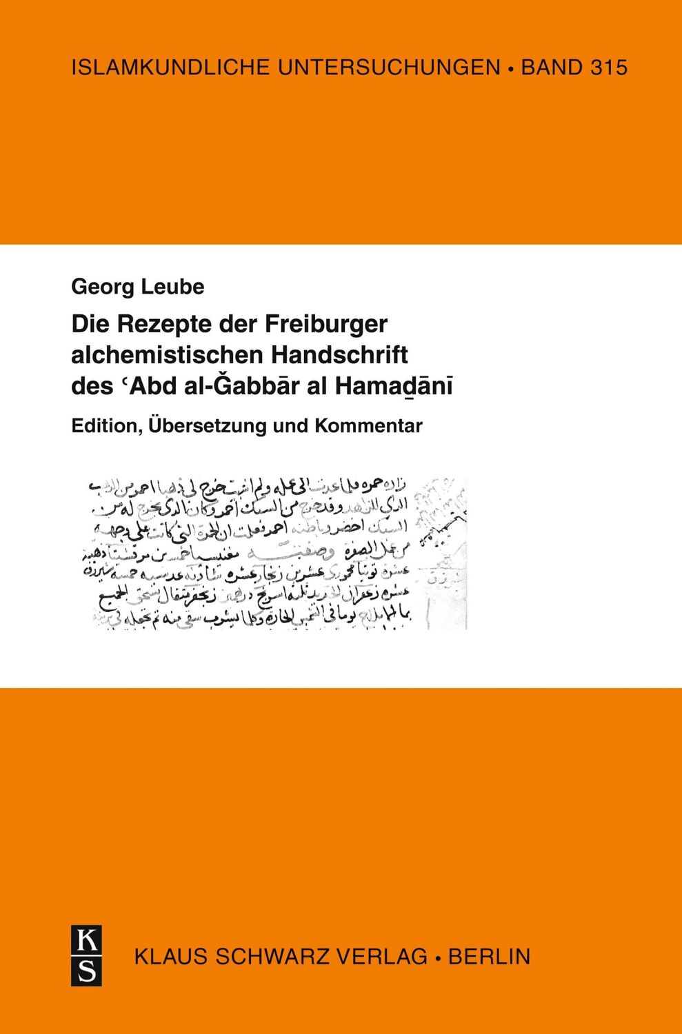 Cover: 9783879974276 | Die Rezepte der Freiburger alchemistischen Handschrift des ¿Abd...