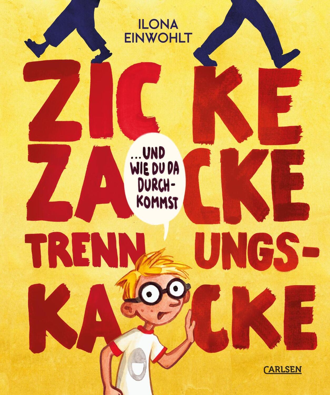 Cover: 9783551250681 | Zicke zacke Trennungskacke - und wie du da durchkommst | Einwohlt