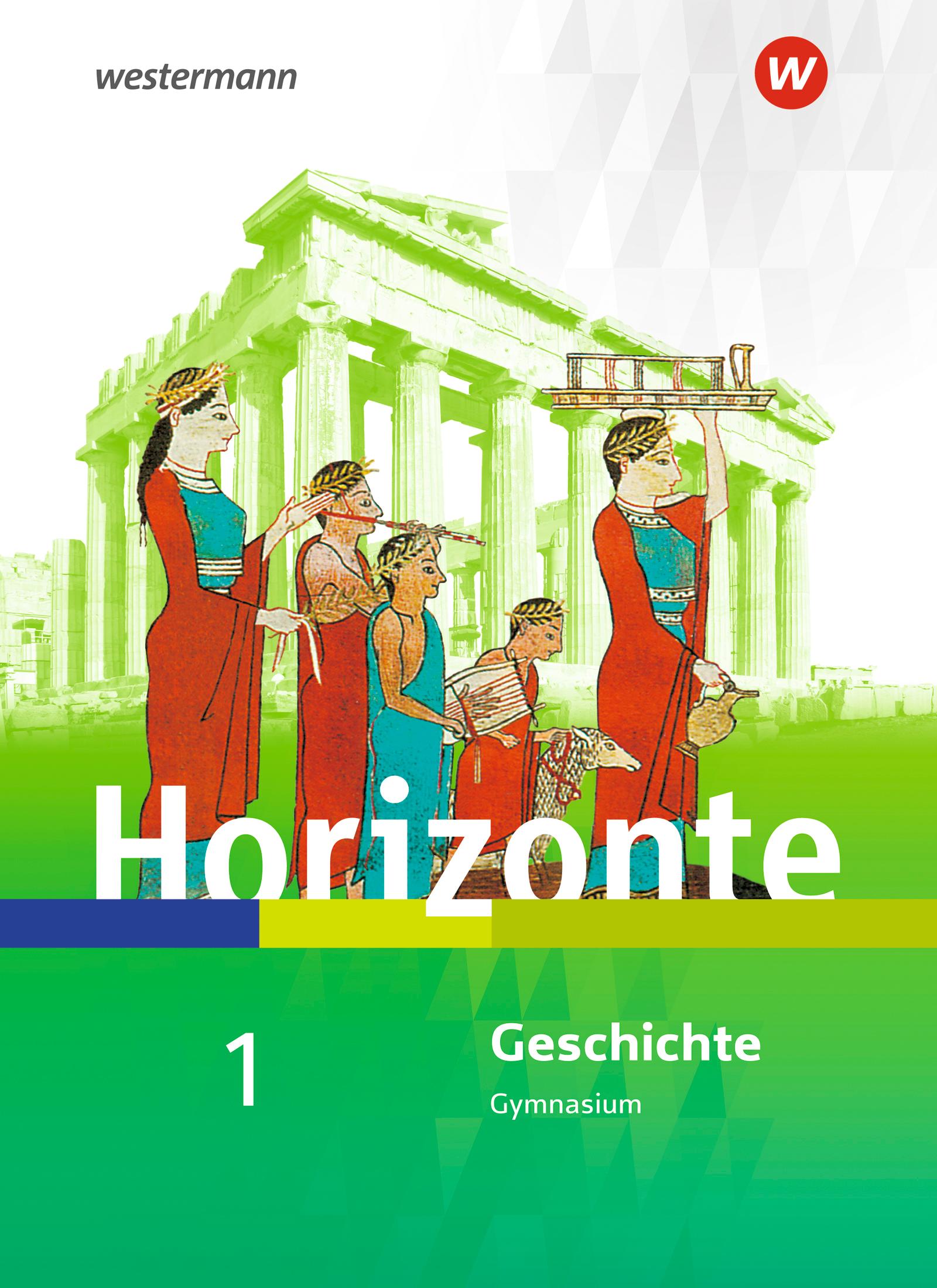 Cover: 9783141153224 | Horizonte - Geschichte 1. Schulbuch. Für Nordrhein-Westfalen und...