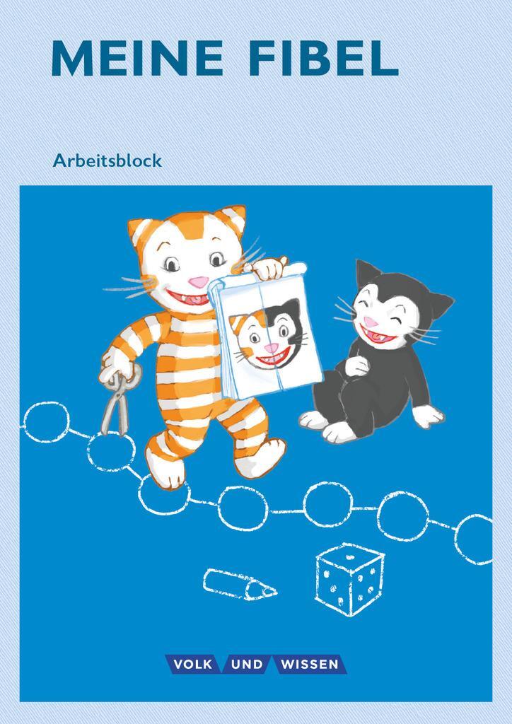 Cover: 9783060835201 | Meine Fibel - Aktuelle Ausgabe. 1. Schuljahr - Arbeitsblock | Buch