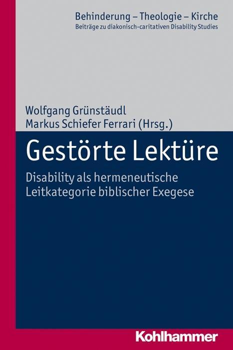 Cover: 9783170223394 | Gestörte Lektüre | Wolfgang Grünstäudl | Taschenbuch | 267 S. | 2012