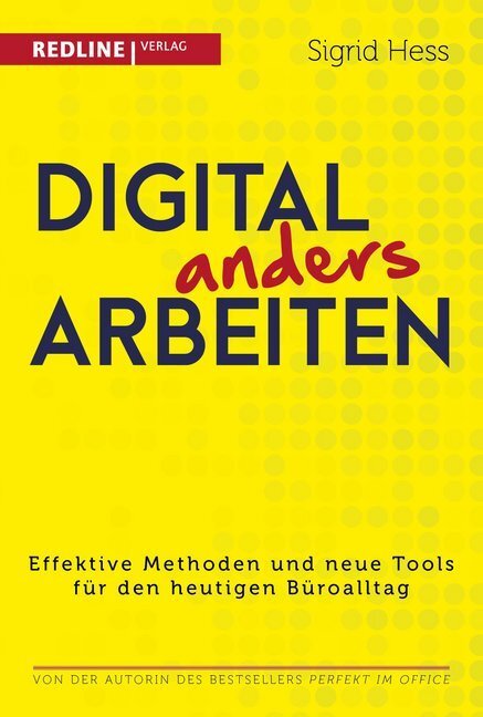 Cover: 9783868817676 | Digital anders arbeiten | Sigrid Hess | Taschenbuch | 2019