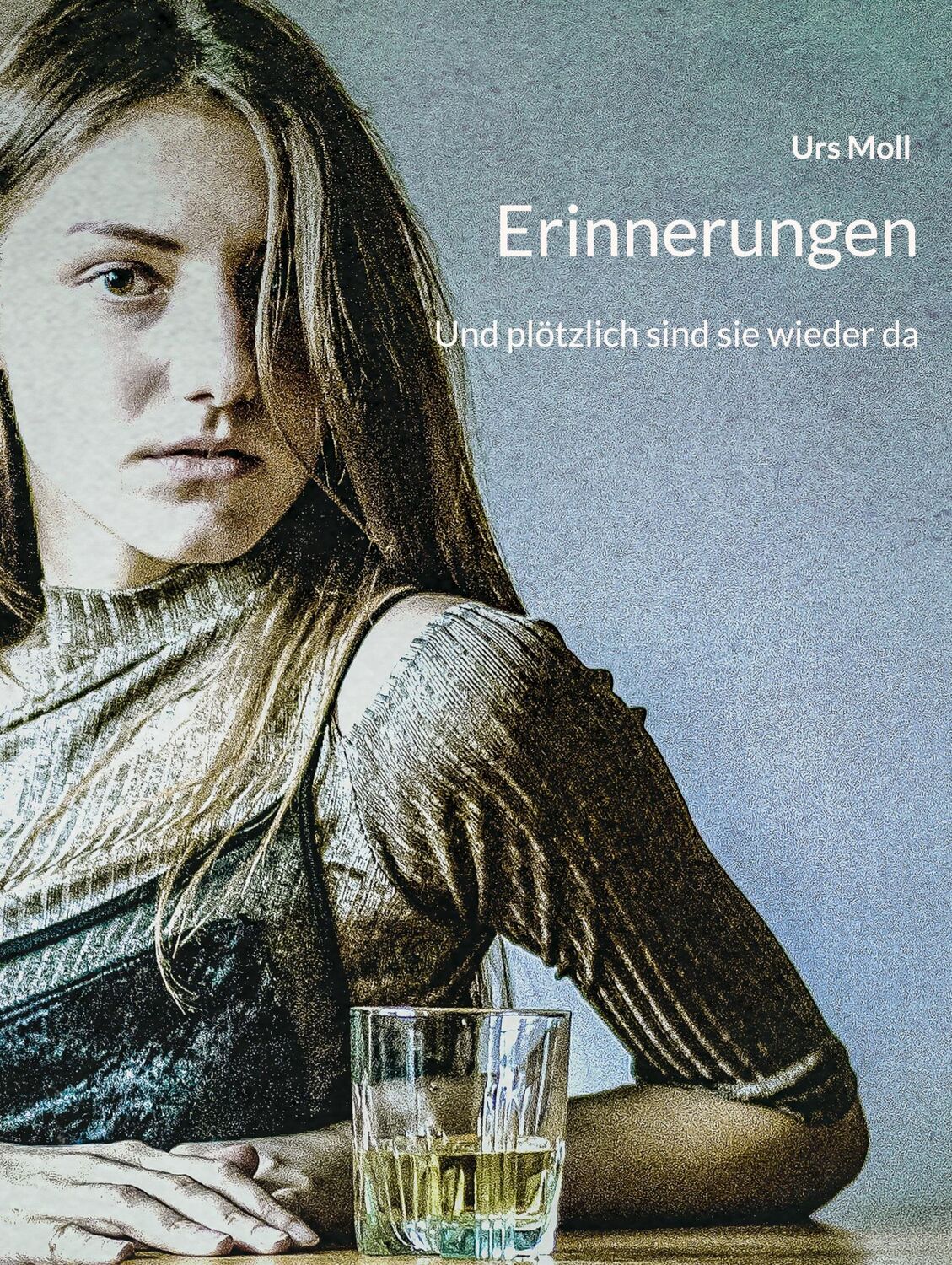 Cover: 9783756834563 | Erinnerungen | Und plötzlich sind sie wieder da | Urs Moll | Buch