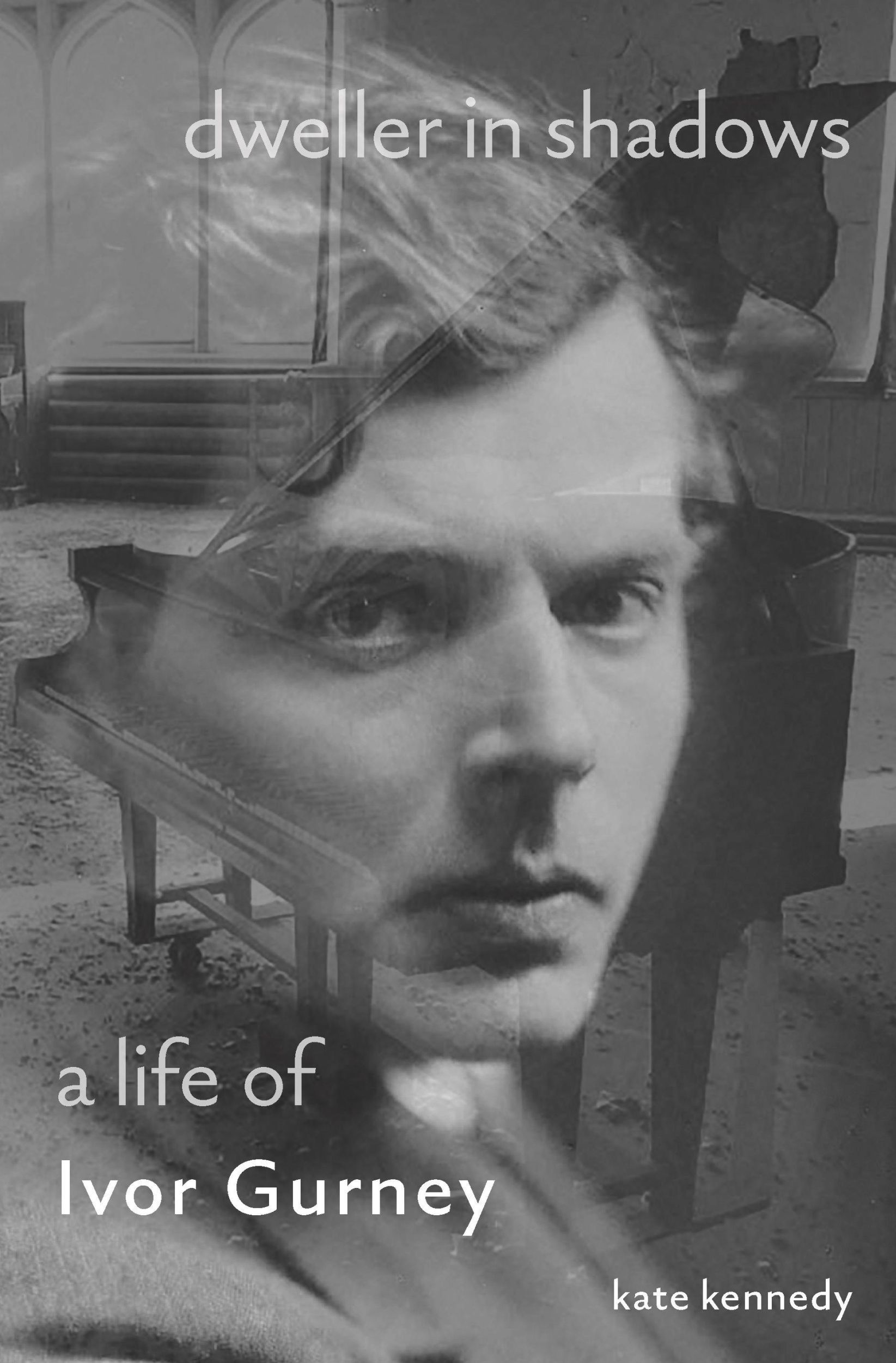 Cover: 9780691218557 | Dweller in Shadows | A Life of Ivor Gurney | Kate Kennedy | Buch