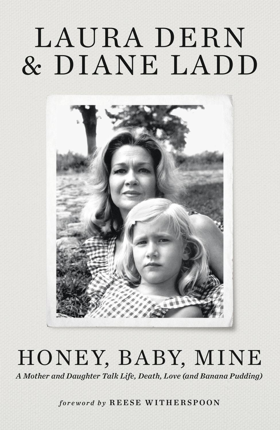 Cover: 9781399718288 | Honey, Baby, Mine | Diane Ladd (u. a.) | Buch | Gebunden | Englisch