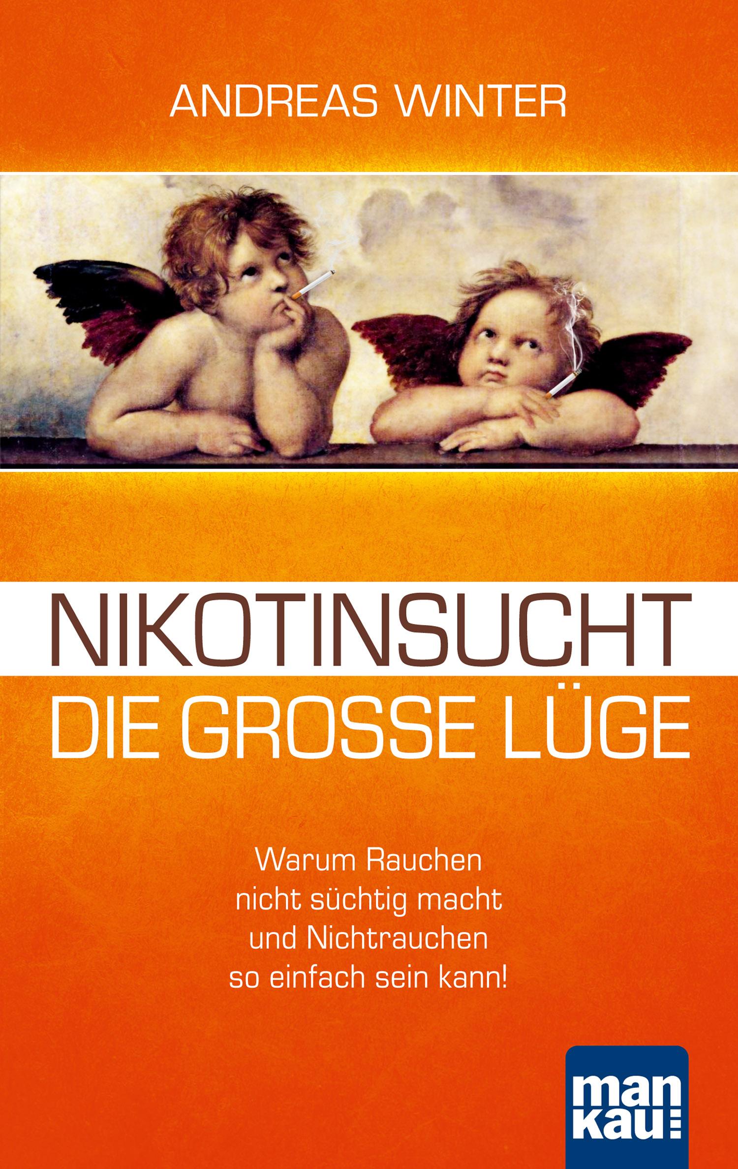 Cover: 9783863740801 | Nikotinsucht - die große Lüge | Andreas Winter | Taschenbuch | 188 S.