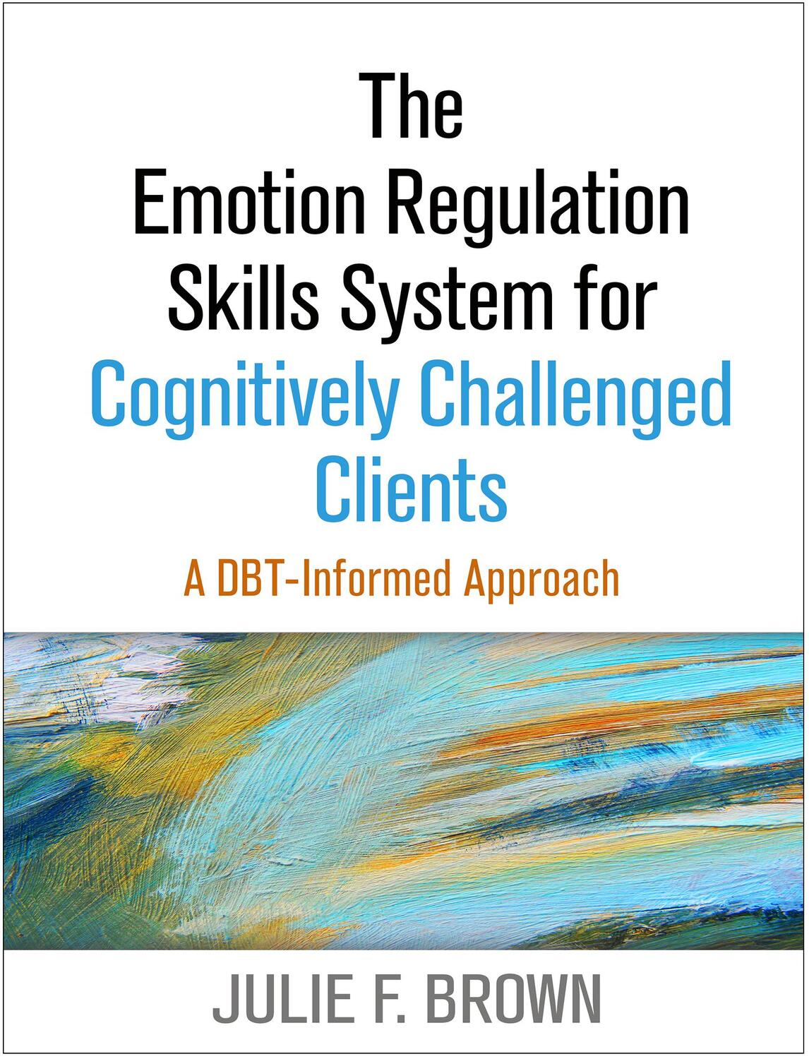 Cover: 9781462519286 | The Emotion Regulation Skills System for Cognitively Challenged...