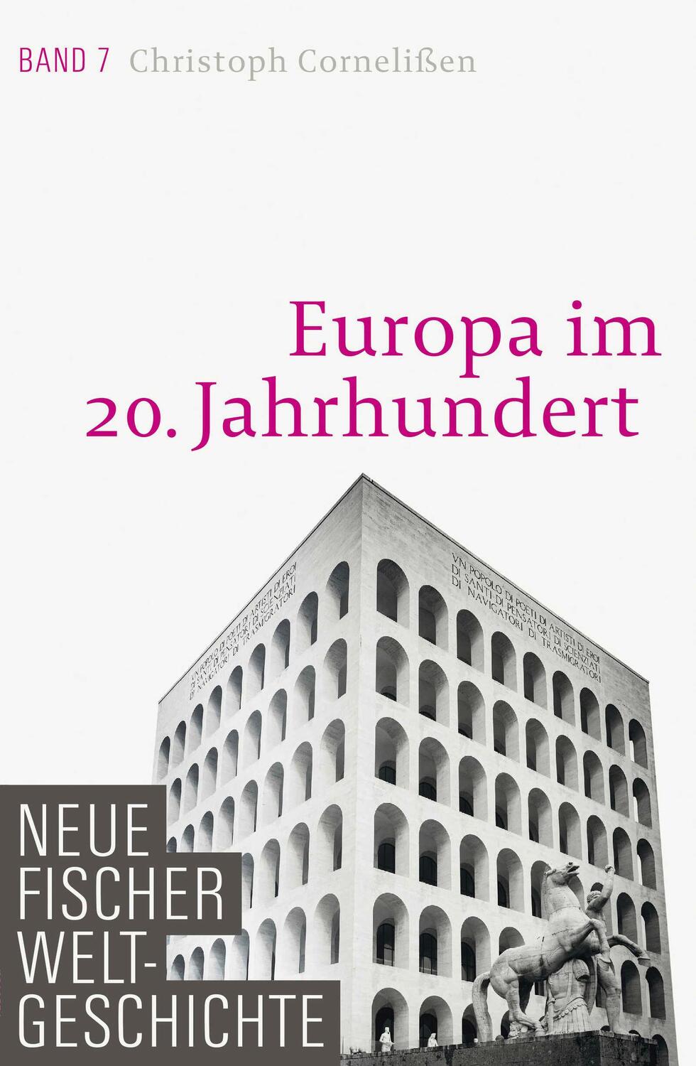 Cover: 9783100108272 | Neue Fischer Weltgeschichte. Band 7 | Europa im 20. Jahrhundert | Buch