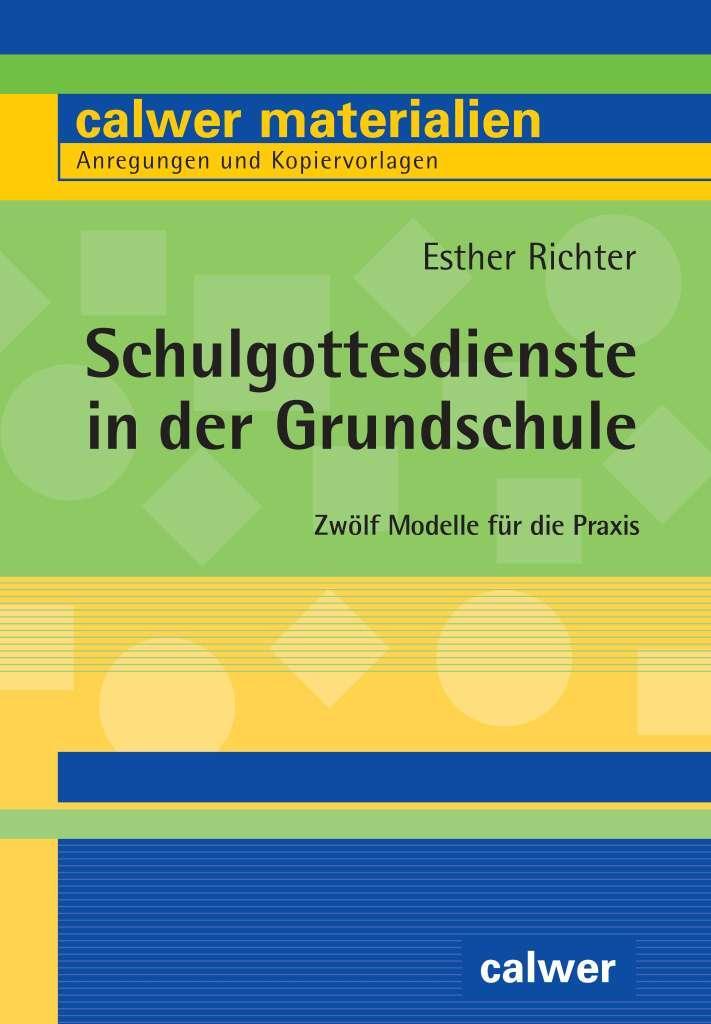 Cover: 9783766841742 | Schulgottesdienste in der Grundschule | Zwölf Modelle für die Praxis